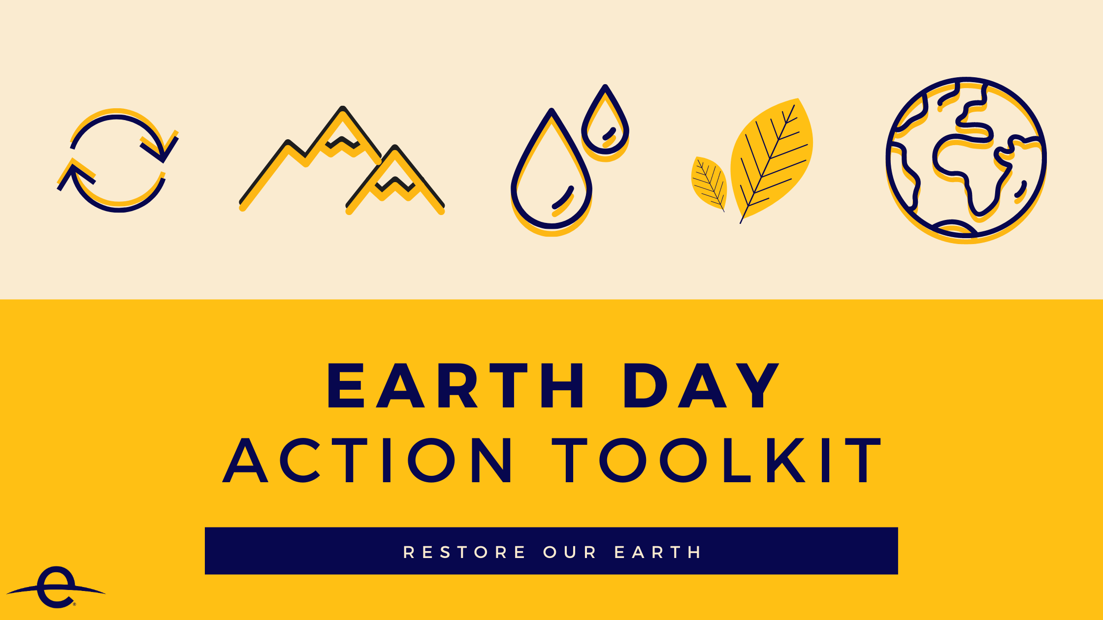 Toolkit | Earth Day 2021: Restore Our Earth | Earth Day