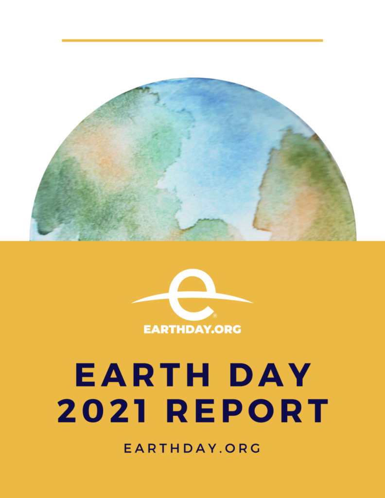 The Earth Day 2021 Report